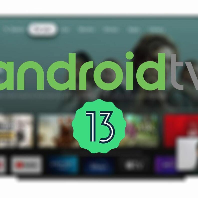 گوگل رسما  Android TV 13 را برای تلویزیون‌های هوشمند منتشر کرد